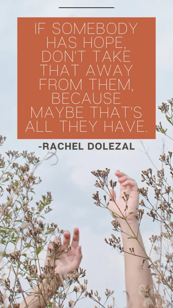 Rachel Dolezal quote