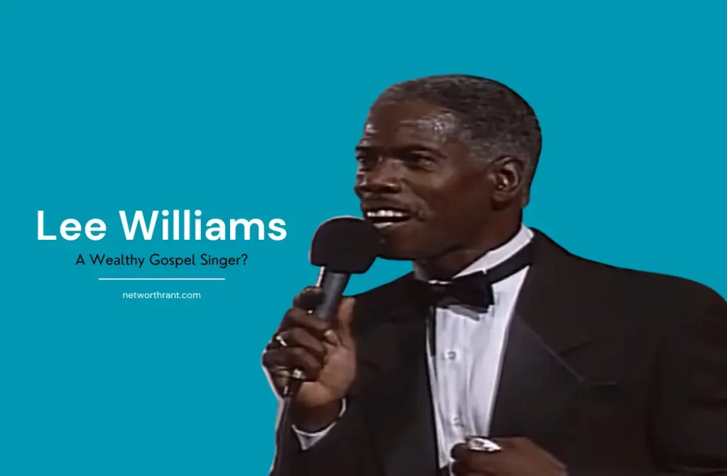 Lee Williams net worth (This picture illustrate how wealthy was he)