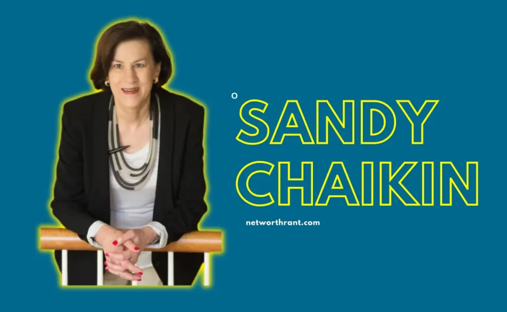Sandy Chaikin Net worth