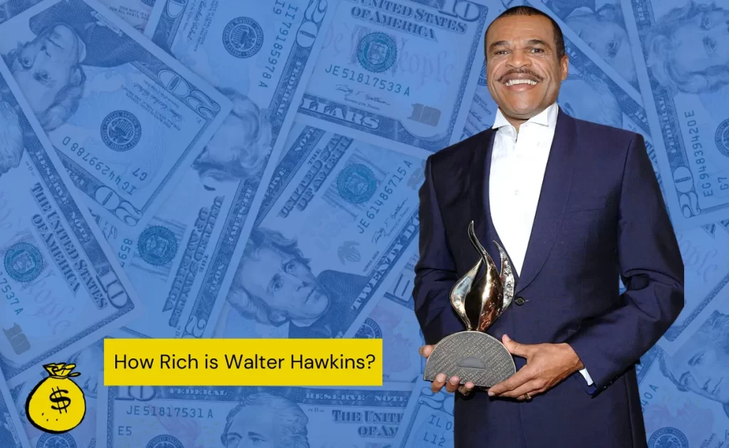 Walter Hawkins net worth