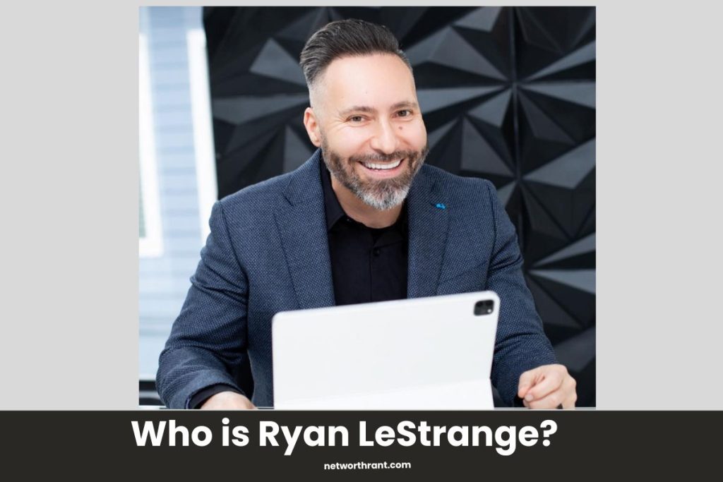 Who is Ryan LeStrange